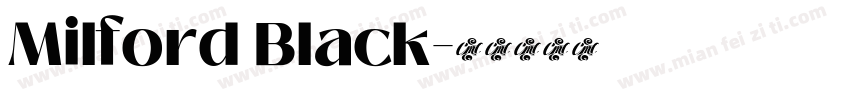 Milford Black字体转换